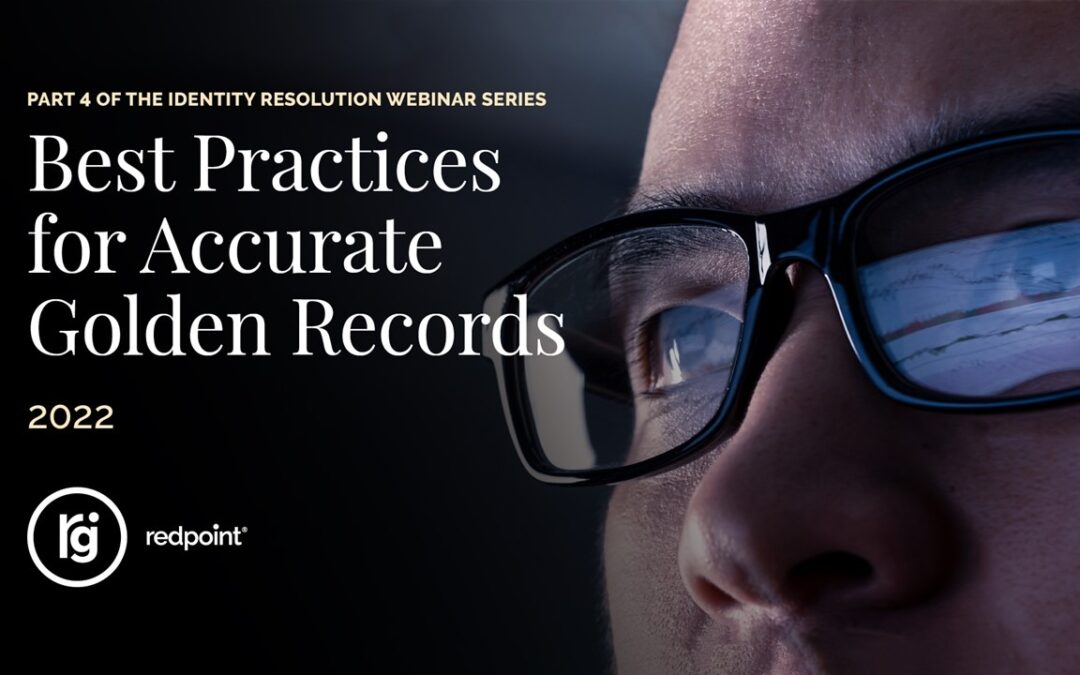 Video: Identity Resolution Series – Best Practices to Create Accurate Golden Records