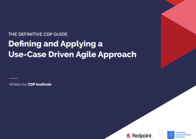 The Definitive CDP Guide: Defining and Applying a Use-Case Driven Agile Approach