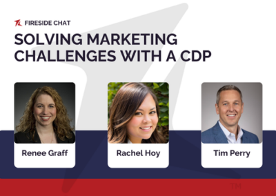 Fireside Chat: Solving Marketing Challenges with a Customer Data Platform