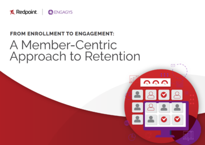 From Enrollment to Engagement: A Member-Centric Approach to Retention